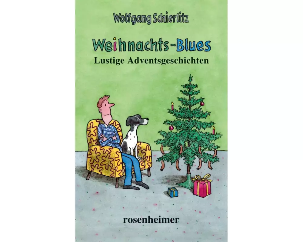 Weihnachts-Blues - Lustige Adventgeschichten