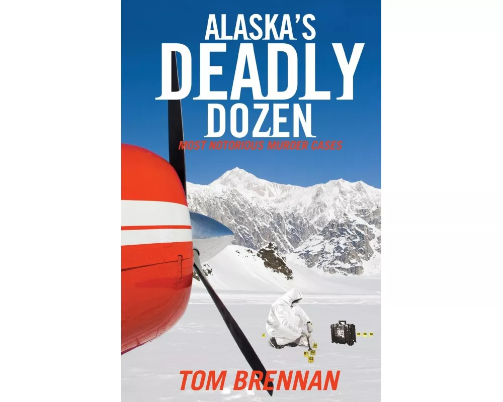 Alaska's Deadly Dozen