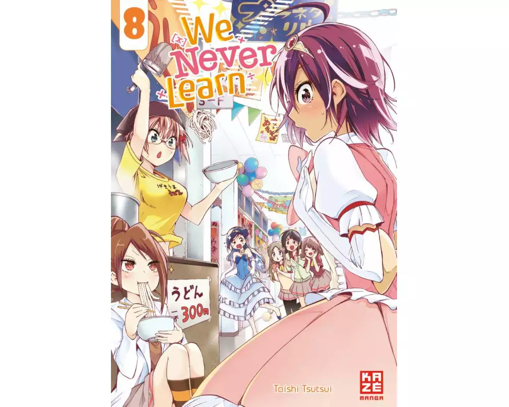 We Never Learn – Band 8