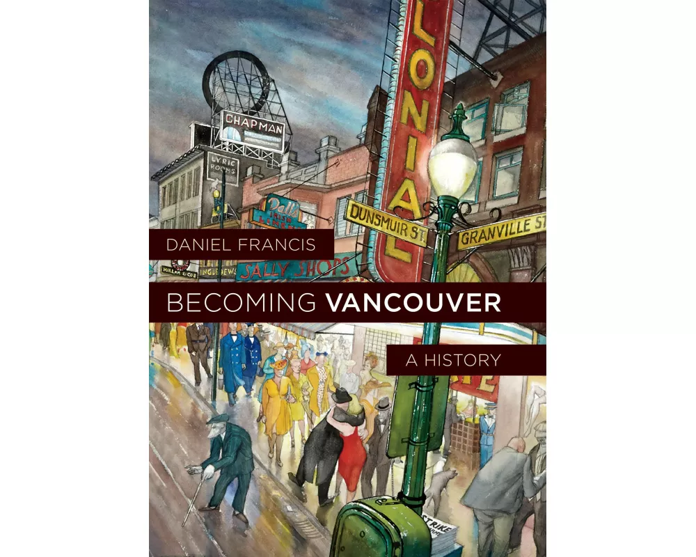 Becoming Vancouver