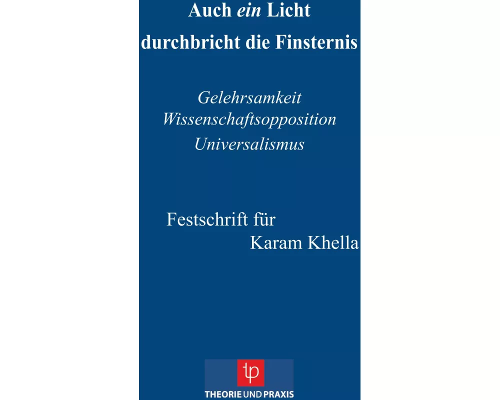 Auch ein Licht durchbricht die Finsternis