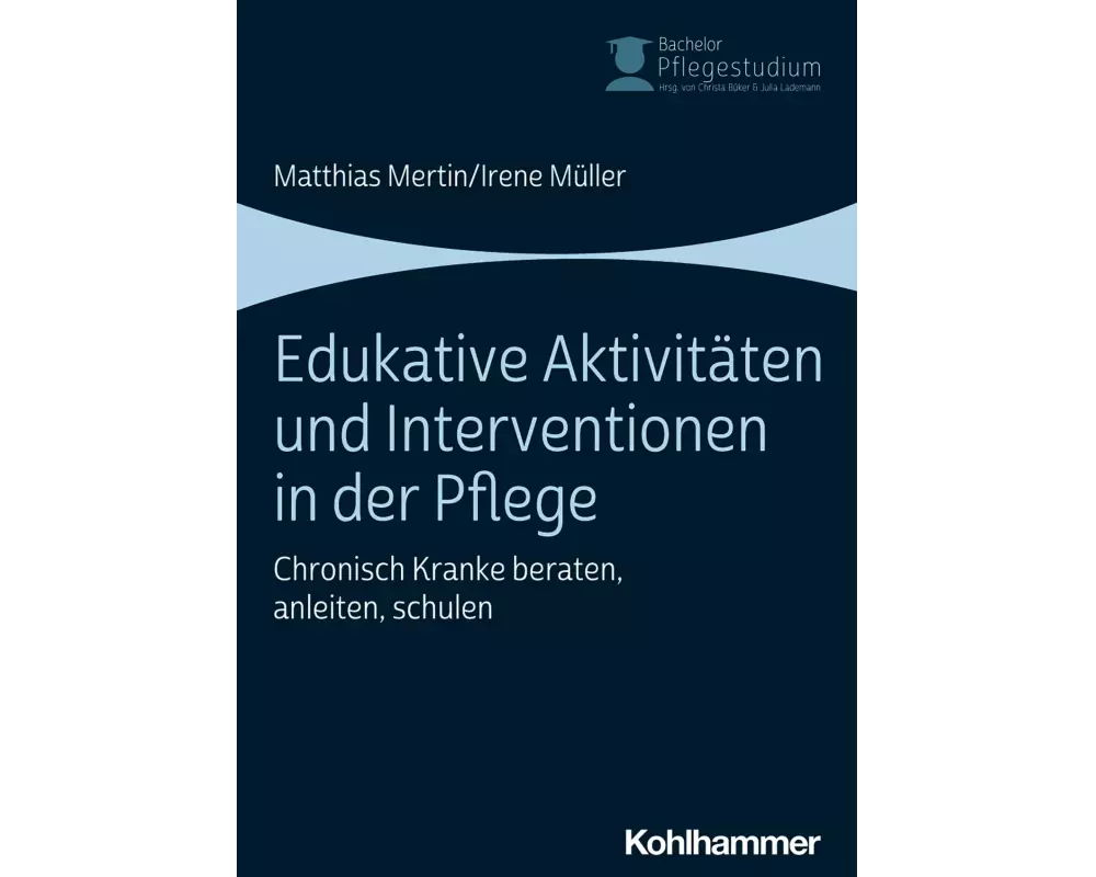 Edukative Aktivitäten und Interventionen in der Pflege