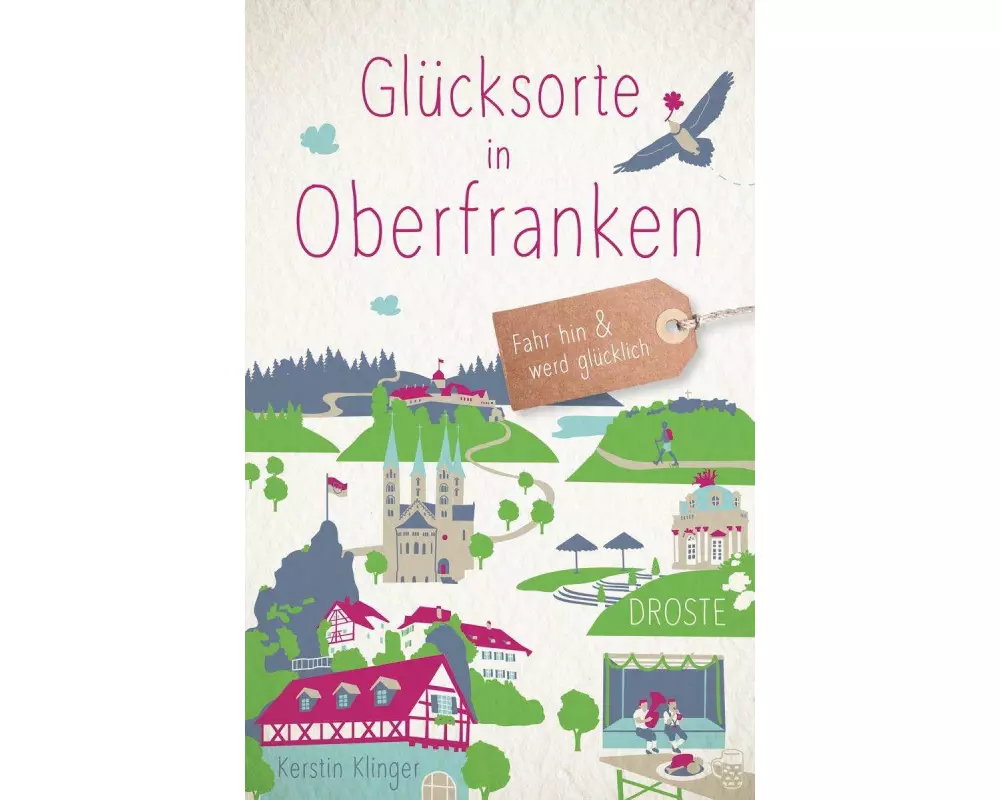 Glücksorte in Oberfranken