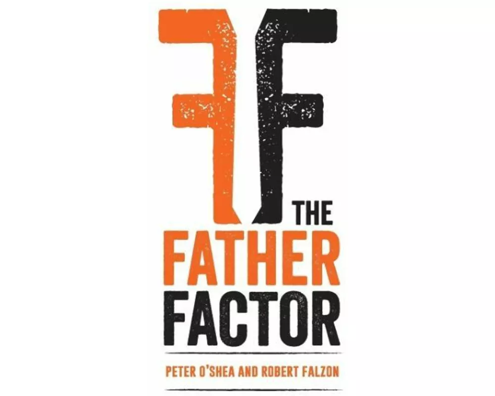 The Father Factor