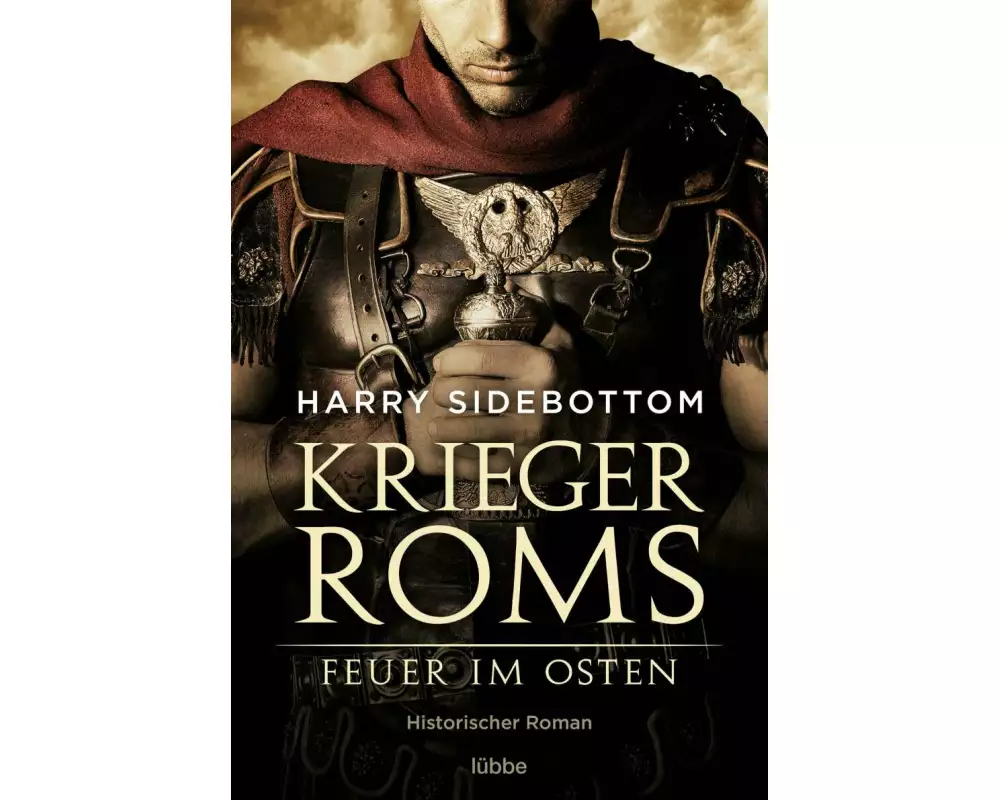Krieger Roms - Feuer im Osten