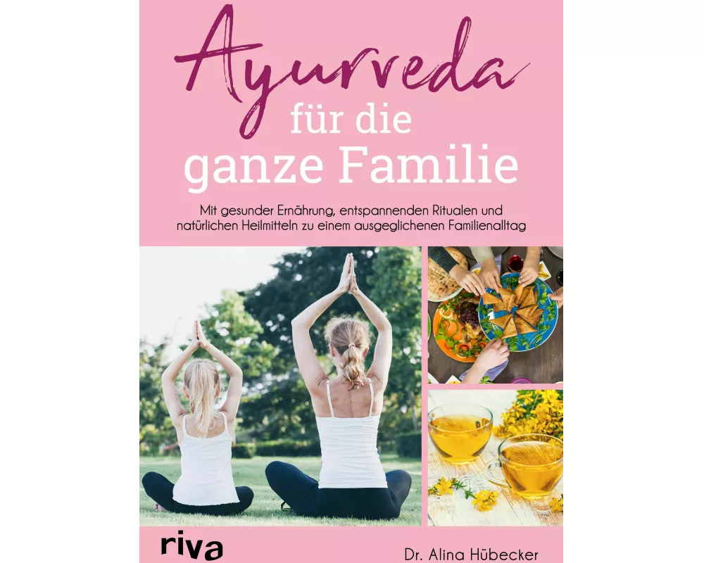 Ayurveda für die ganze Familie