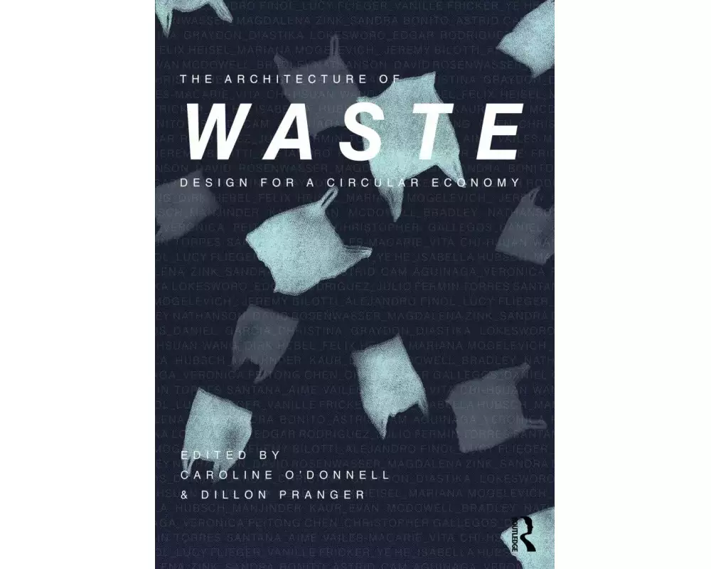 The Architecture of Waste