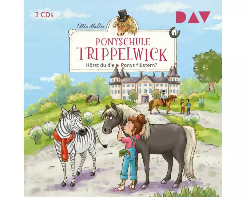 Ponyschule Trippelwick – Teil 1: Hörst du die Ponys flüstern?