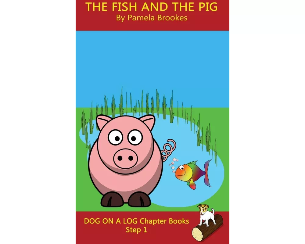 The Fish and The Pig Chapter Book