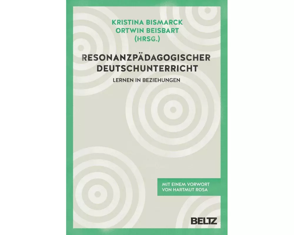 Resonanzpädagogischer Deutschunterricht