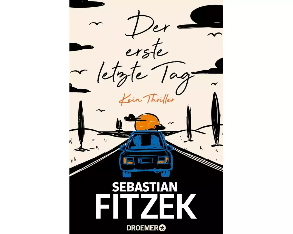 Der erste letzte Tag