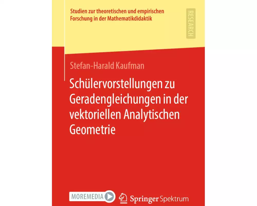 Schülervorstellungen zu Geradengleichungen in der vektoriellen Analytischen Geometrie