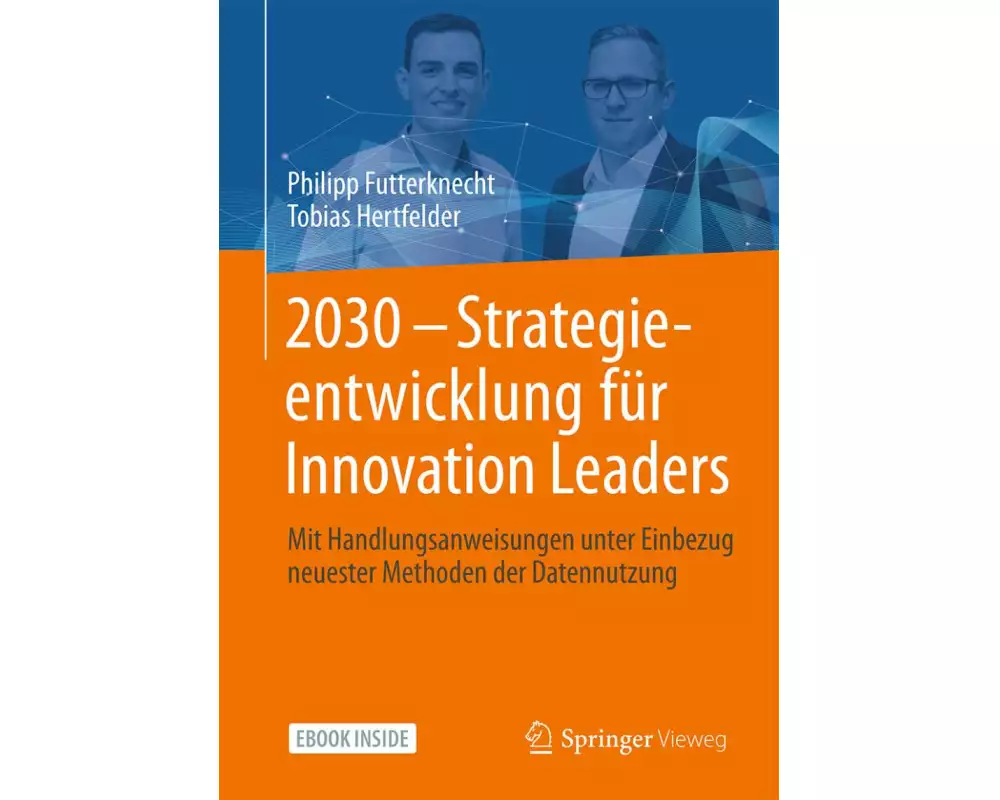 2030 - Strategieentwicklung für Innovation Leaders