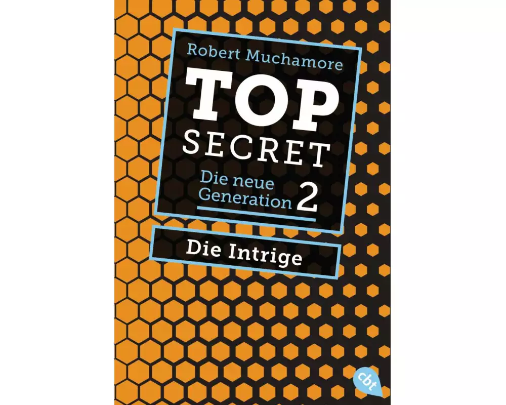 Top Secret. Die Intrige