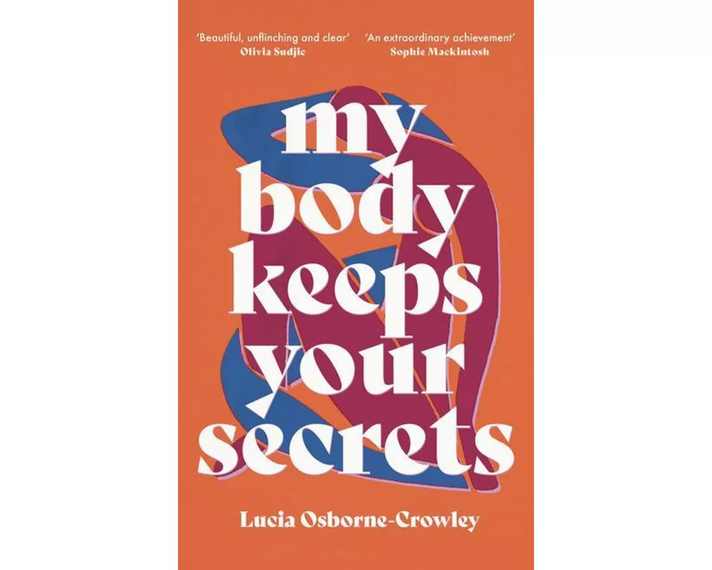 My Body Keeps Your Secrets