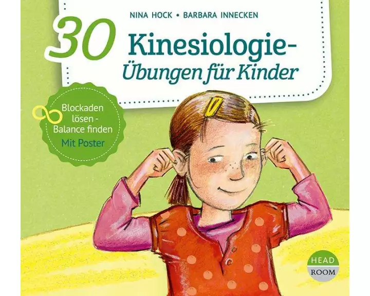 30 Kinesiologie-Übungen für Kinder