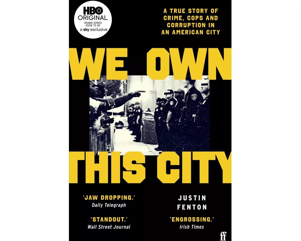 We Own This City