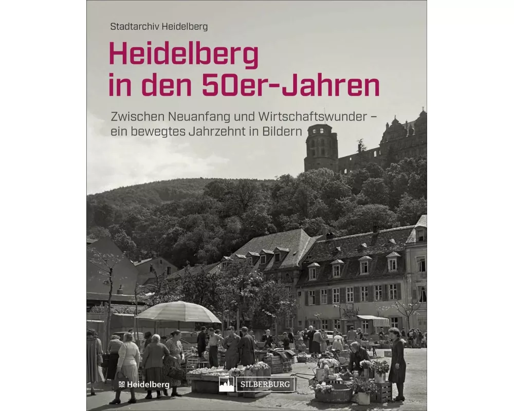 Heidelberg in den 50er-Jahren