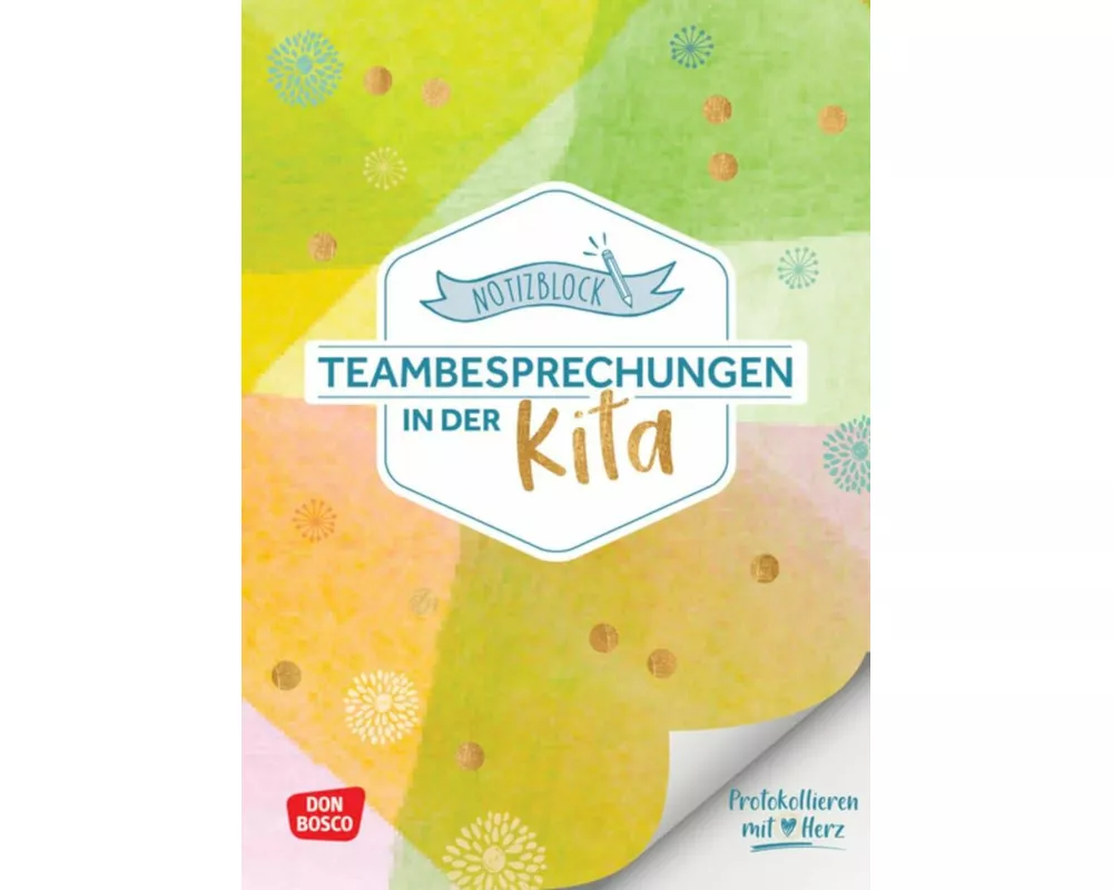 Notizblock Teambesprechungen in der Kita: Protokollieren mit Herz