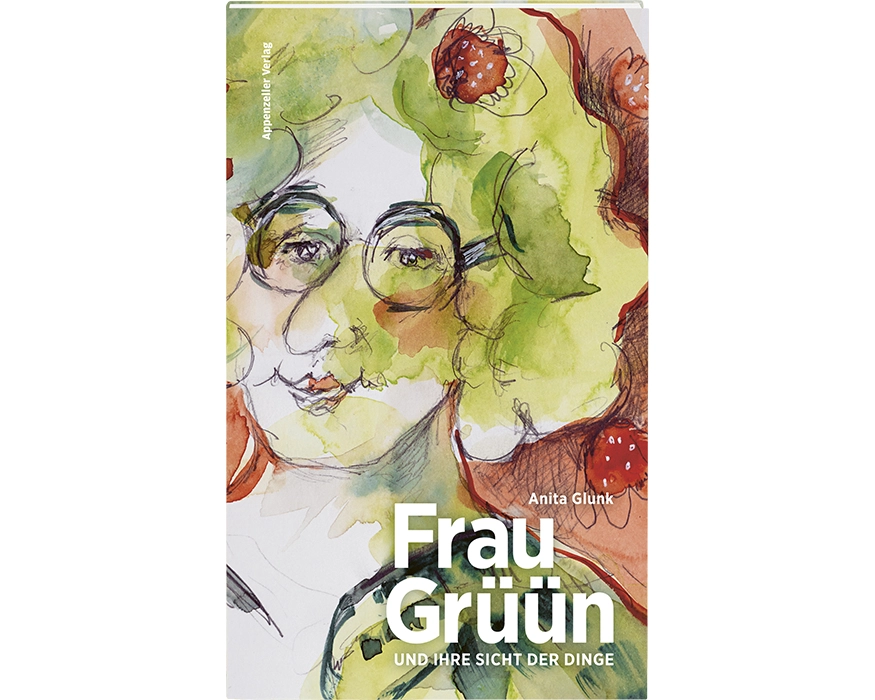 Frau Grüün und ihre Sicht der Dinge