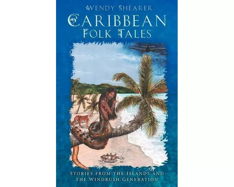 Caribbean Folk Tales