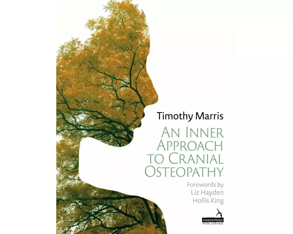 An Inner Approach to Cranial Osteopathy
