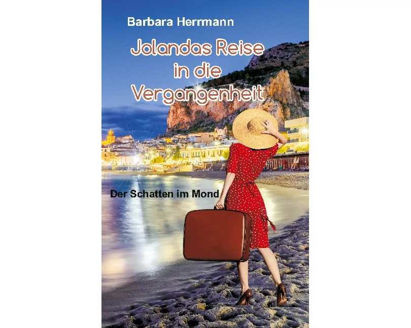 Jolandas Reise in die Vergangenheit