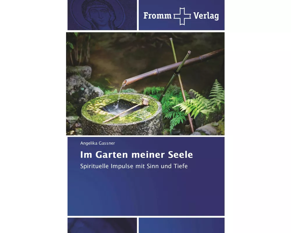 Im Garten meiner Seele