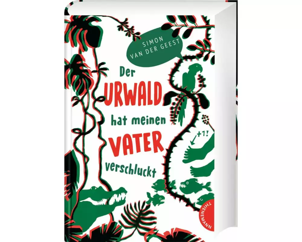 Der Urwald hat meinen Vater verschluckt