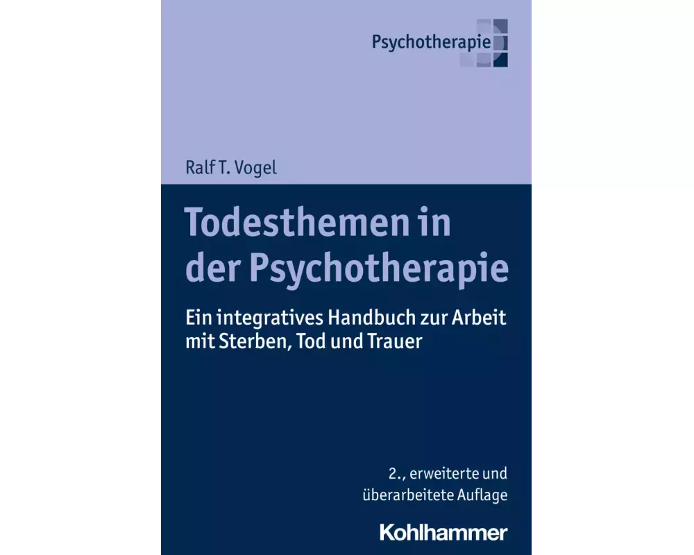 Todesthemen in der Psychotherapie