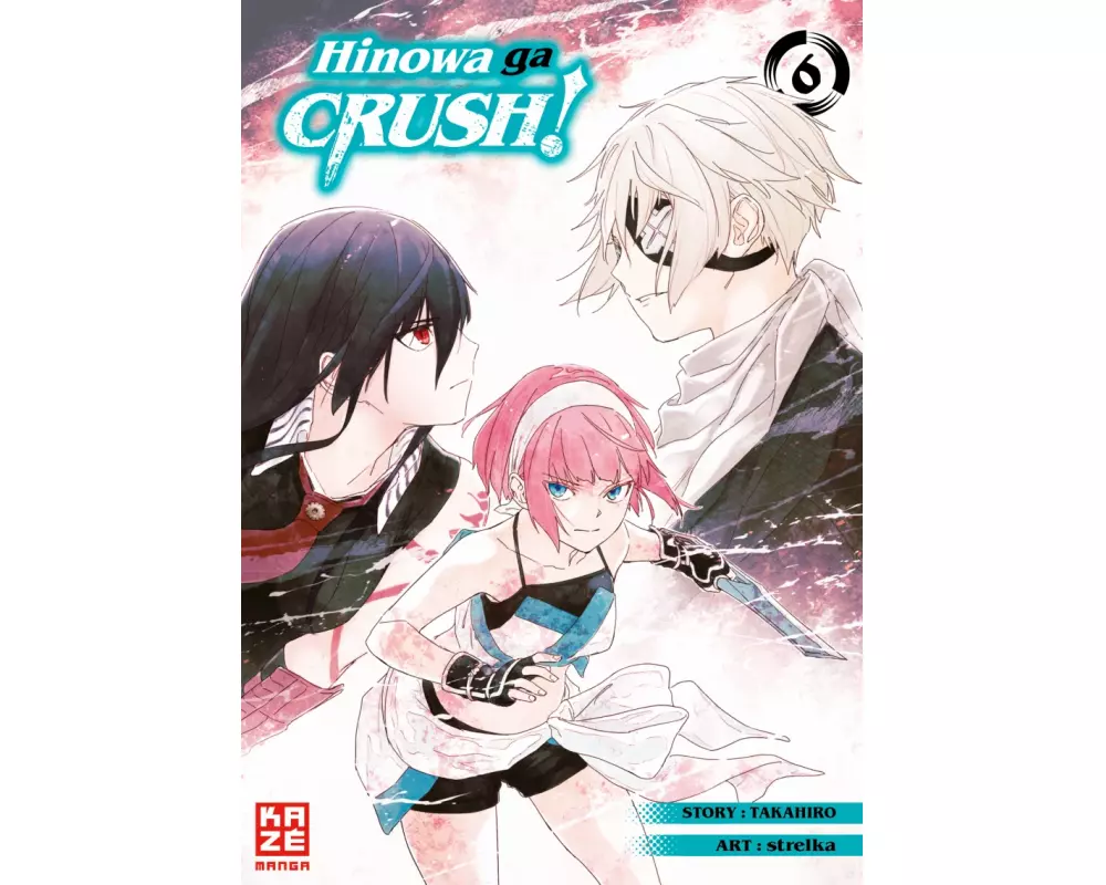 Hinowa ga CRUSH! – Band 6