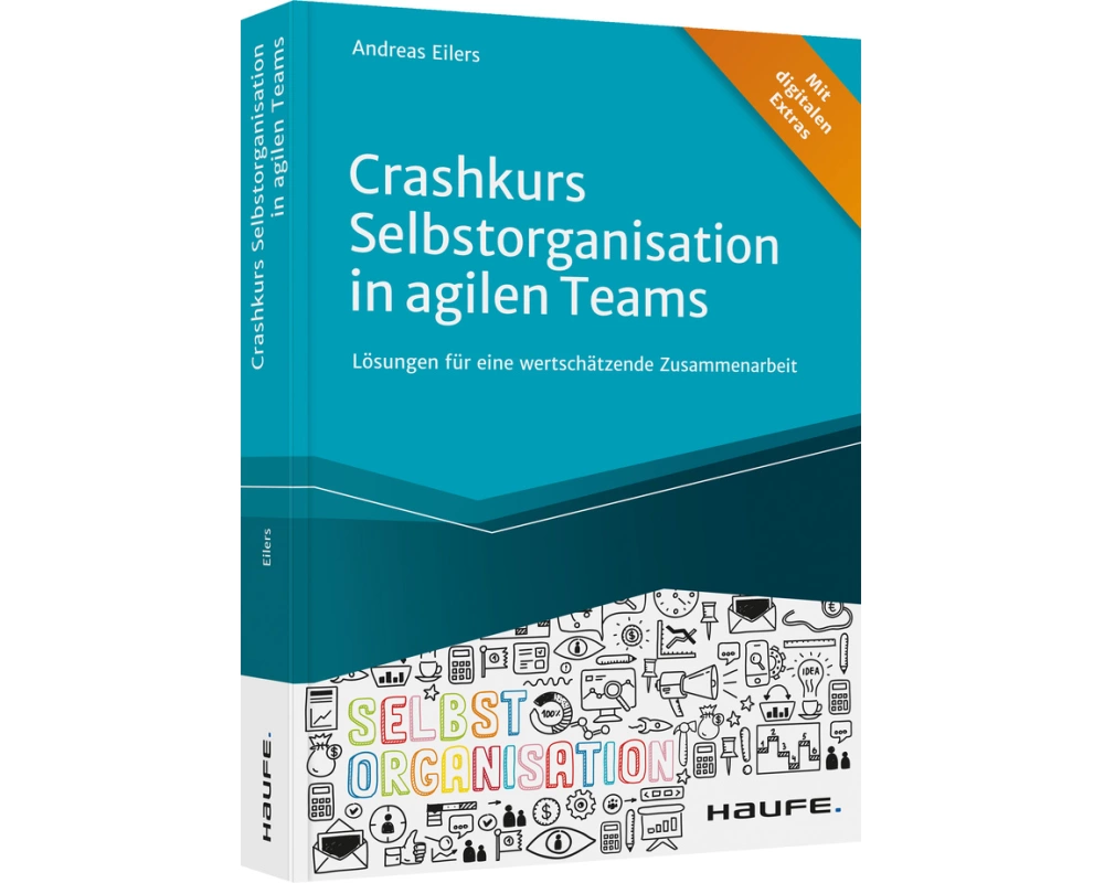 Crashkurs Selbstorganisation in agilen Teams