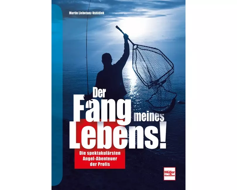 Der Fang meines Lebens!