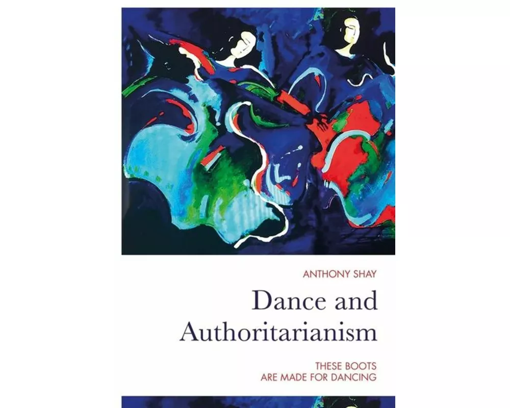 Dance and Authoritarianism