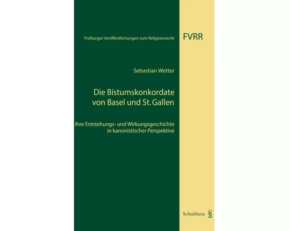 Die Bistumskonkordate von Basel und St. Gallen