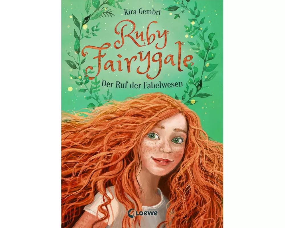 Ruby Fairygale (Band 1) - Der Ruf der Fabelwesen