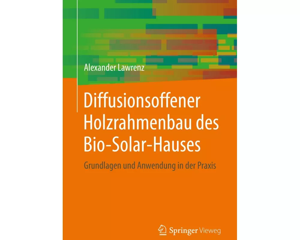 Diffusionsoffener Holzrahmenbau des Bio-Solar-Hauses