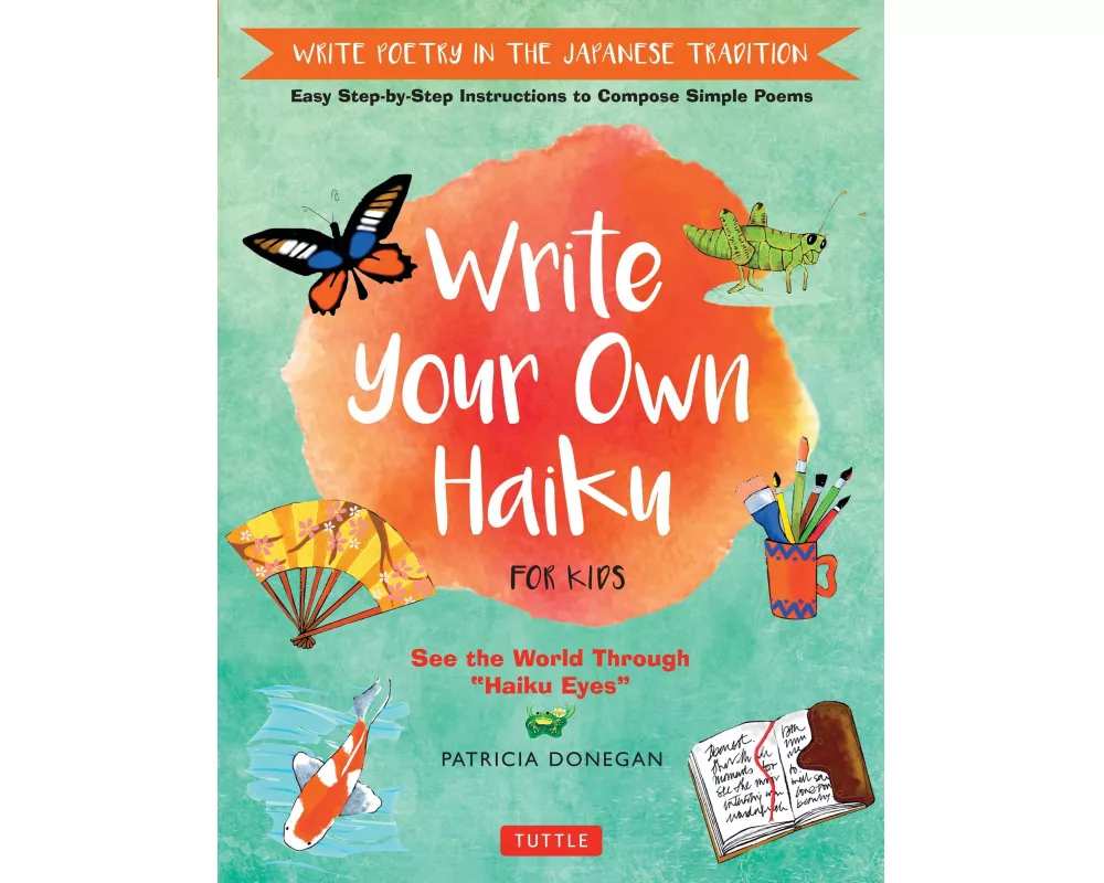 Write Your Own Haiku for Kids