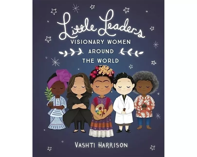 Little Leaders: Visionary Women Around the World