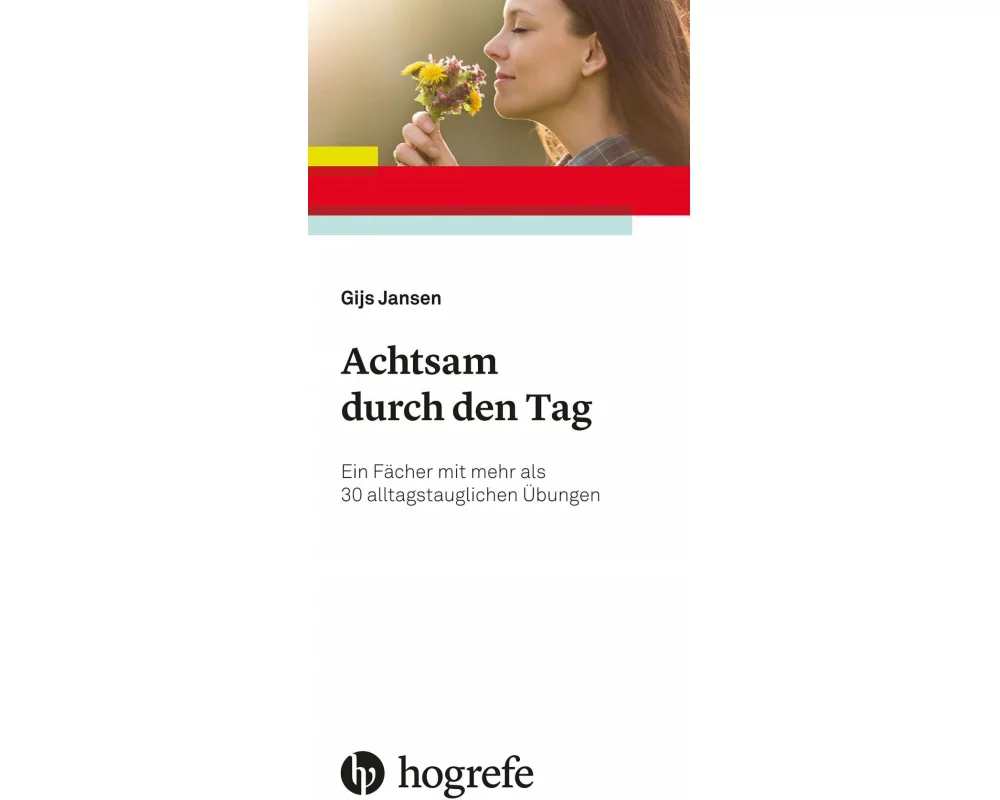 Achtsam durch den Tag