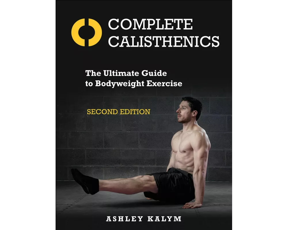 Complete Calisthenics