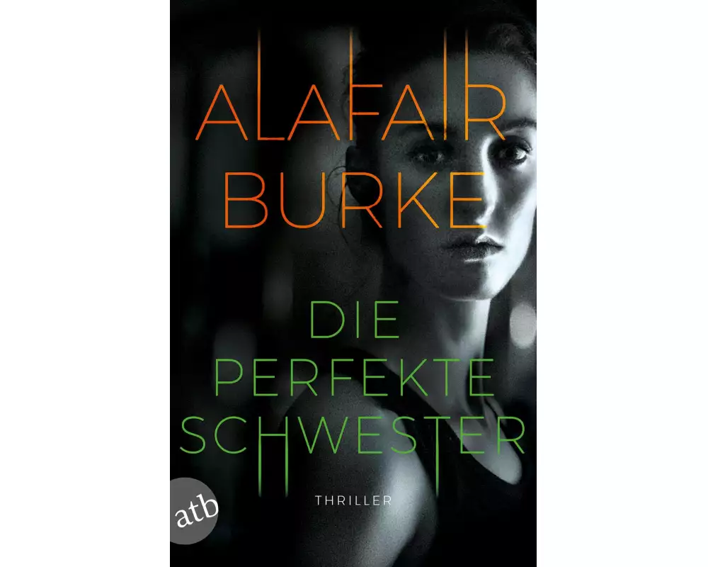 Die perfekte Schwester