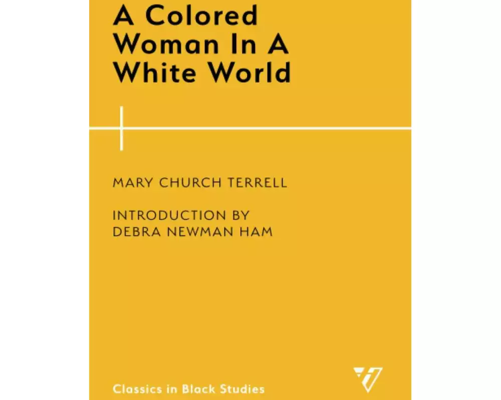 A Colored Woman In A White World