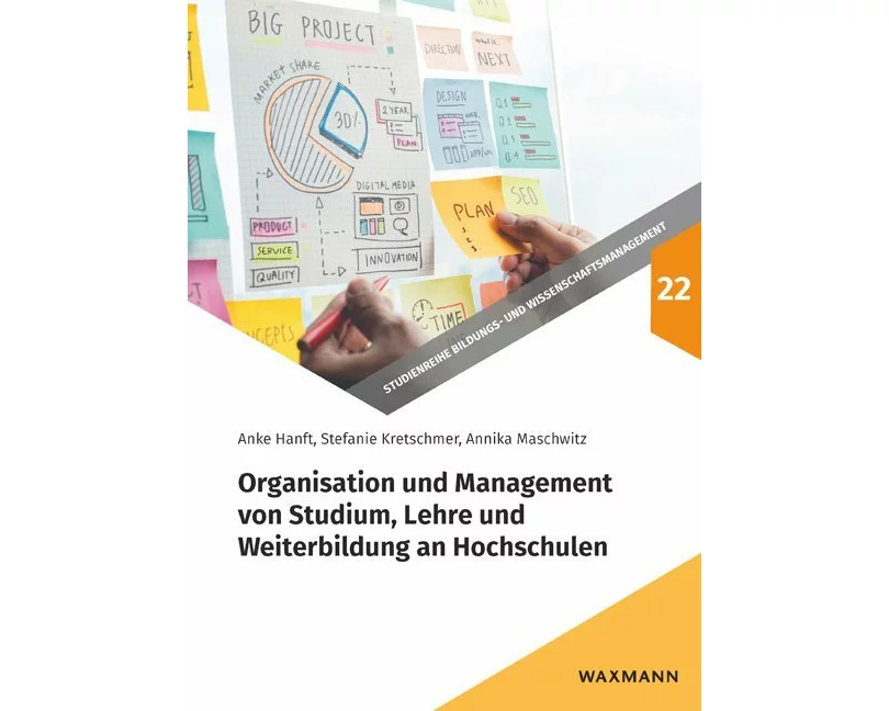 Organisation und Management von Studium, Lehre und Weiterbildung an Hochschulen