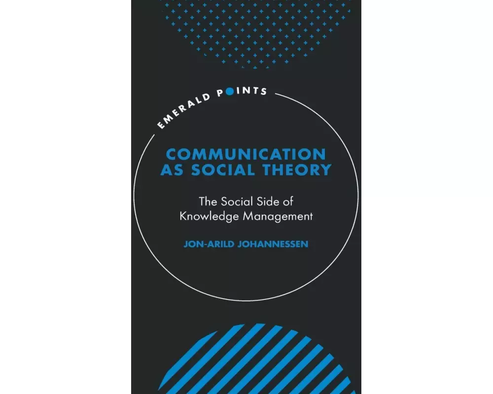 Communication as Social Theory