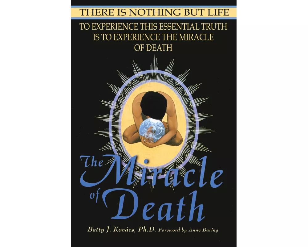 The Miracle of Death