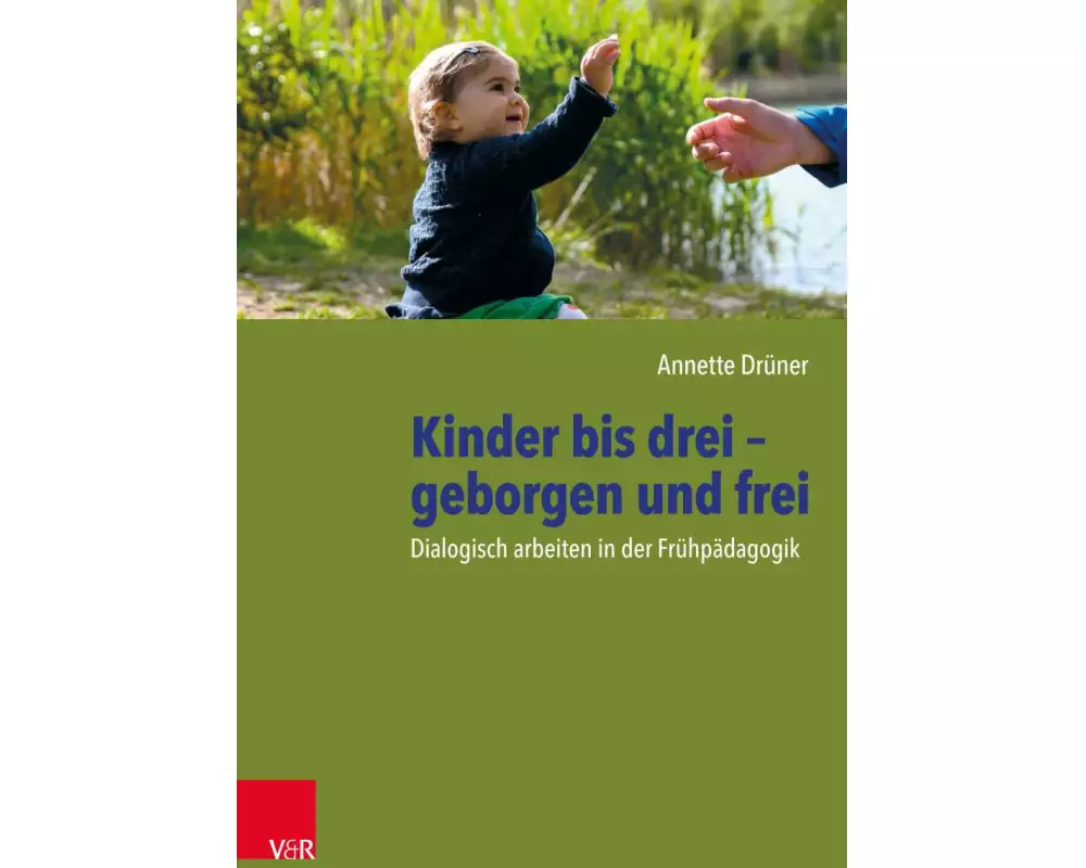 Kinder bis drei - geborgen und frei