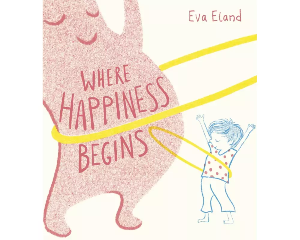 Where Happiness Begins