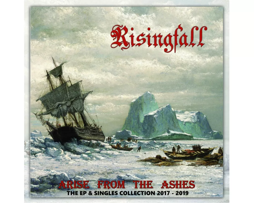 Arise From The Ashes - The Collection