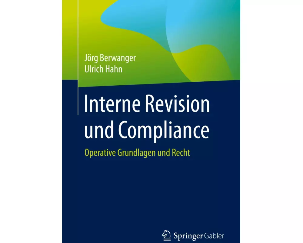 Interne Revision und Compliance